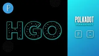 Tutorial Membuat Polkadot Text || Pixellab || Tutorial