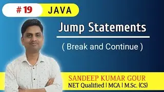 Jumping Statement in JAVA | Break Statement | Continue Statement