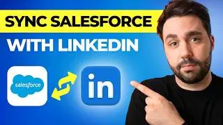 How To Connect LinkedIn To Salesforce The Easy Way!