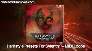 Hardstyle Presets for Sylenth1 VST Plus 50 MIDI Loops