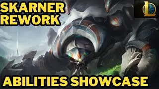 SKARNER reworked abilities showcasing  -  League of Legends