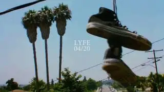LYFE - 04/20