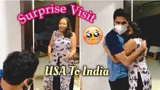 SURPRISE VISIT TO INDIA || MET MOM AFTER YEARS *Emotional Moment* 😢