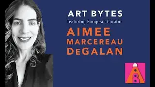 Art Bytes Podcast: Aimee Marcereau DeGalan on Monet