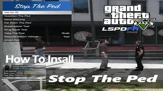 How To Install Stop The Ped By: Bejoljo