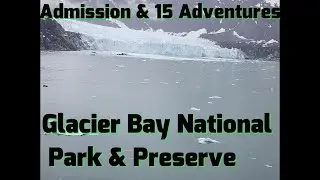 Glacier Bay National Park & Preserve , Alaskan marine life & glacier calving & a  whale breaching