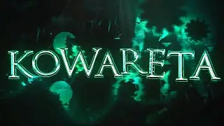 KOWARETA COMPLETE - Geometry Dash 