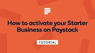 How to activate your Starter Business on Paystack