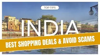 HOW TO BARGAIN LIKE A LOCAL & AVOID SHOPPING SCAMS IN INDIA