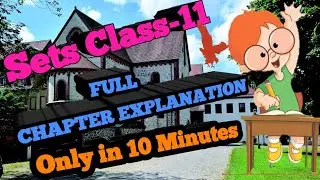 Class-11,chapter-1-Sets full explanation video...