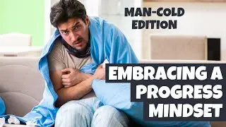How to Have a Progress Mindset