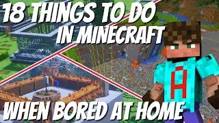 Bored at Home? 18 Things To Do In Minecraft to Challenge Yourself -    Minecraft Survival Ideas