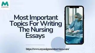 Important Topics For Writing The Nursing Essays