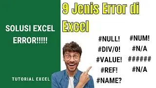 Mengetahui Jenis Error Di Excel ( Jenis Rumus Error Di Excel )