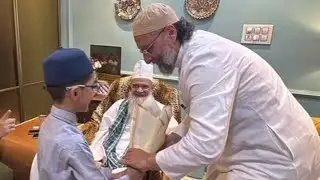 Asaduddin Owaisi and sheikh ul Islam