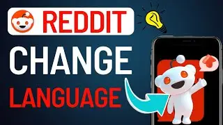 How To Change Language On Reddit