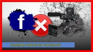 ⚠️ Como ELIMINAR UN VÍDEO de FACEBOOK desde el CELULAR y el Pc FANPAGE DE FACEBOOK