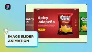Chips Slider Animation in Figma