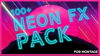 Neon FX pack | Neon effects for Montages | Kinemaster | Premiere Pro And After Effects|Video Editing