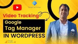 Track YouTube Videos with Google Tag Manager and Google Analytics 4