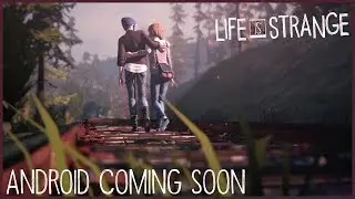 Life is Strange Coming Soon to Android [ESRB]