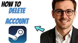How to Delete Your Steam Account Permanently (2025 Guide)