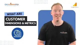 Custom Dimensions and Metrics in Google Analytics | Marketing Analytics for Beginners | Part-32