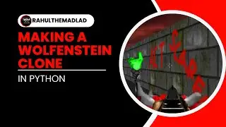 Making a Wolfenstein 3d clone in Python (Recreation episode 1)