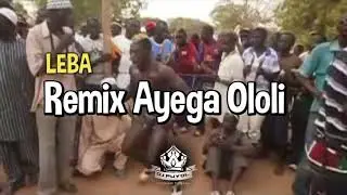 Remix Ayega Ololi LEBA Niamba