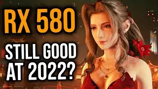 RX 580 in 2022 (2021 Games Retrospective)
