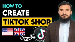 How to Create TikTok Shop 2026 [Complete Beginner Guide] TikTok Seller Center Guide