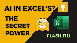 The secret power of AI in Excel's Flash Fill function