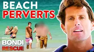 EVERY Suspicious Man Kicked Off The Beach