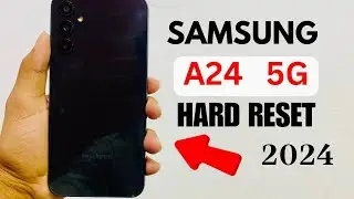 Samsung A24 Hard reset 2024!  #hardreset #a24 #a24hardreset