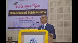 Speech @ 2006 batch Reunion and Former Teacher Asso. Meet in D.V.V.P.F's Medical College, Ahmednagar