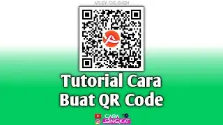 TUTORIAL CARA MEMBUAT QR CODE SENDIRI