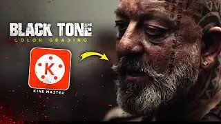 🔥Moody BLACK TONE color grading in KINEMASTER | Mobile |