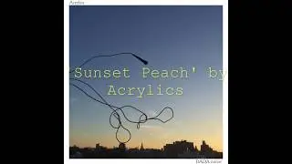 ACRYLICS - Sunset Peach (As featured on 'Midnight, Texas' Episode #206 on NBC)
