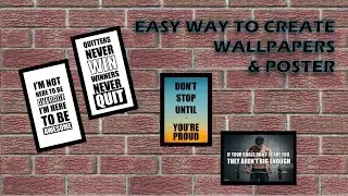 Motivation Wallpapers and Posters || Coreldraw tutorial || Easy way to create Wallpapers and posters