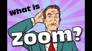 What is Zoom? | Beginner's Guide to Zoom for New Users