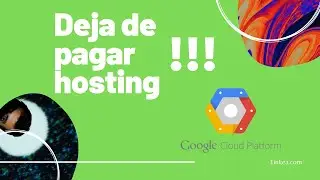 Aloja/Hostea un Sitio en WORDPRESS con Google Cloud Platform | Hosting GRATIS