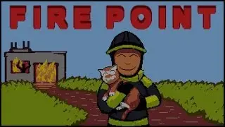 Обзор Firepoint [Симулятор пожарника]