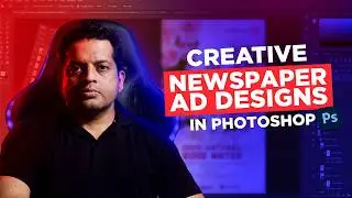 Basic to Professional Newspaper Ad Design in Photoshop | Creative Poster Guide