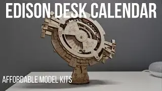 Building the Edison Calendar from Affordable Model Kits!