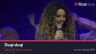Sevinch Mo'minova - Duqi-duqi (concert version 2019)
