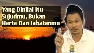 Yang Dinilai Itu Sujudmu || NGAJI GUS BAHA 