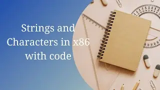Strings and Characters - Assembly ×86 - (with code examples)