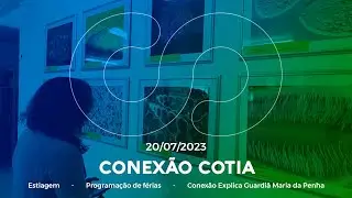 Conexão Cotia #34
