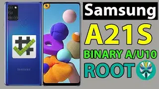 Samsung A21s Root U10 | A21s Root Binary A