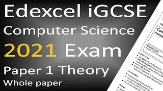 Edexcel iGCSE Computer Science 2021 Paper 1